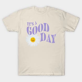 Good Day T-Shirt